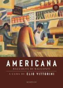 Elio Vittorini (a cura di) – Americana (2023)