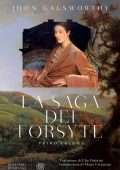 John Galsworthy - La saga dei Forsyte. Primo volume (2023)