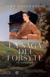 John Galsworthy – La saga dei Forsyte. Primo volume (2023)