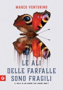 Marco Venturino – Le ali delle farfalle sono fragili (2023)
