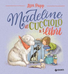 Lisa Papp – Madeline, il cucciolo e i libri (2023)