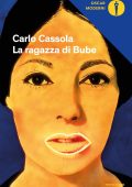 Carlo Cassola - La ragazza di Bube (2013)