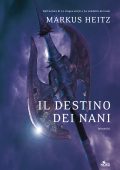 Markus Heitz - Il destino dei Nani (2011)