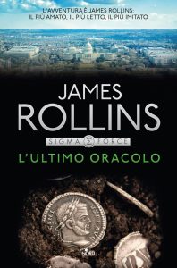 James Rollins – L’ultimo oracolo (2012)