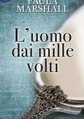 Paula Marshall - I Dilhorne Vol. 6. L'uomo dai mille volti (2017)
