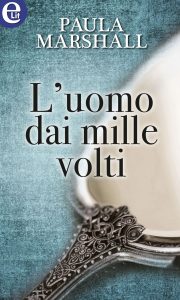 Paula Marshall – I Dilhorne Vol. 6. L’uomo dai mille volti (2017)