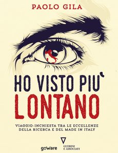 Paolo Gila – Ho visto più lontano (2016)