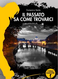 Domenico Verde – Il passato sa come trovarci (2023)