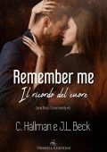 C. Hallman, J.L. Beck - Rossi Crime Family vol. 5 . Remember me. Il ricordo del cuore (2023)