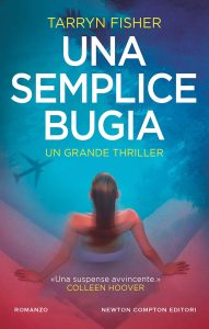 Tarryn Fisher – Una semplice bugia (2023)