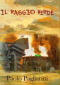 Paolo Pagliarini - Il raggio verde (2023)