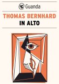Thomas Bernhard - In alto (2023)