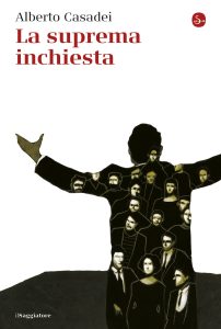 Alberto Casadei – La suprema inchiesta (2023)