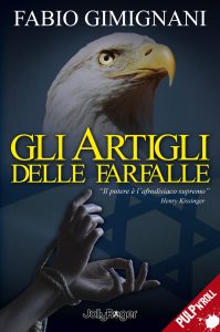 Fabio Gimignani – Gli artigli delle farfalle (2018)