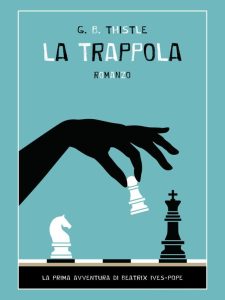 G.B. Thistle – La trappola (2018)