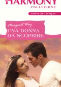 Margaret Way - Una donna da scoprire (2015)