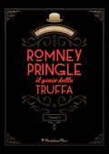 R. Austin Freeman - Romney Pringle, il genio della truffa (2018)