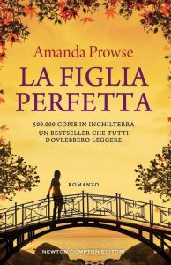 Amanda Prowse – La figlia perfetta (2016)