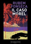 Rubem Fonseca - Il caso Morel (2023)