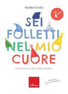 Rosalba Corallo – Sei folletti nel mio cuore (2023)