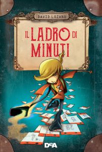 David Lozano – Il ladro di minuti (2018)