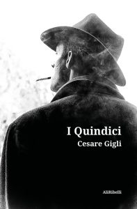 Cesare Gigli – I Quindici (2020)