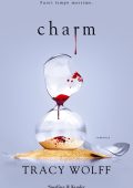 Tracy Wolff - Charm (2023)