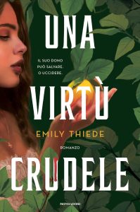 Emily Thiede – Una virtù crudele (2023)