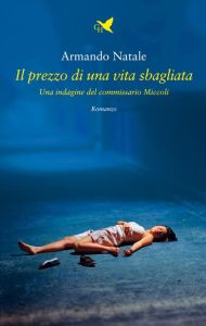 Armando Natale – Il prezzo di una vita sbagliata (2023)