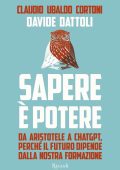 Claudio Ubaldo Cortoni, Davide Dattoli - Sapere è potere (2023)