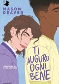 Mason Deaver - Ti auguro ogni bene (2023)