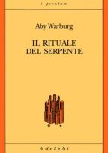 Aby Warburg - Il rituale del serpente (1998)