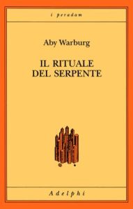 Aby Warburg – Il rituale del serpente (1998)