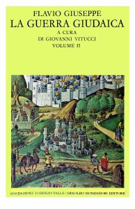 Flavio Giuseppe – La Guerra Giudaica, 2° Volume (Libri IV – VII) 1974