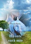 Daniela Serpotta - Le sorelle Manners Vol. 2. Il conte sarà mio (2023)