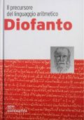 Joan-Vicenç Gómez i Urgellés - Diofanto. Il precursore del linguaggio aritmetico (2018)