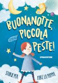 Tea Orsi - Buonanotte piccola peste (2019)