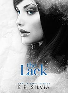 E.P. Silvia – Law in love Vol. 3. The lack (2023)