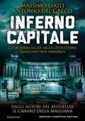 Massimo Lugli, Antonio Del Greco - Inferno Capitale (2020)