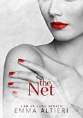 Emma Altieri - Law in love Vol. 2. The Net (2023)
