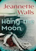 Jeannette Walls - Hang the Moon (2023) ENG