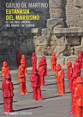 Giulio De Martino - Eutanasia del marxismo (2020)