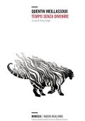 Quentin Meillassoux - Tempo Senza Divenire (2013)