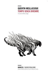 Quentin Meillassoux – Tempo Senza Divenire (2013)