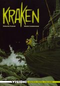 img Visioni Graphic Novel Italiano 07 - Emiliano Pagani e Bruno Cannucciari, Kraken (RCS 2020-06-16)