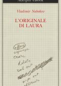 Vladimir Nabokov - L'Originale di Laura (2015)
