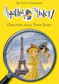 Steve Stevenson - Agatha Mistery Vol. 5. Omicidio sulla Tour Eiffel (2011)