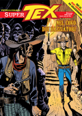 img Super Tex N.18 - Nel Covo Dei Razziatori (SBE Aprile 2023)