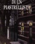 Lars Gustafsson - Il pomeriggio di un piastrellista  (2013)