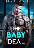 Riley Flowers - The Baby Deal (2023)